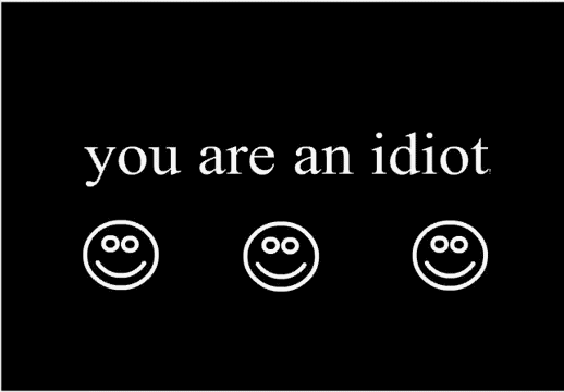 you are an idiot